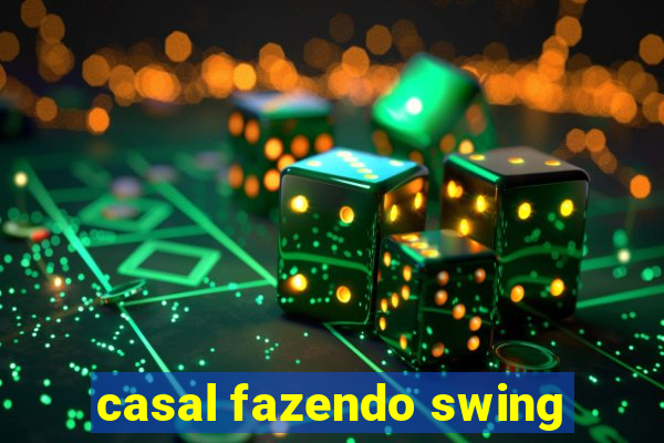 casal fazendo swing